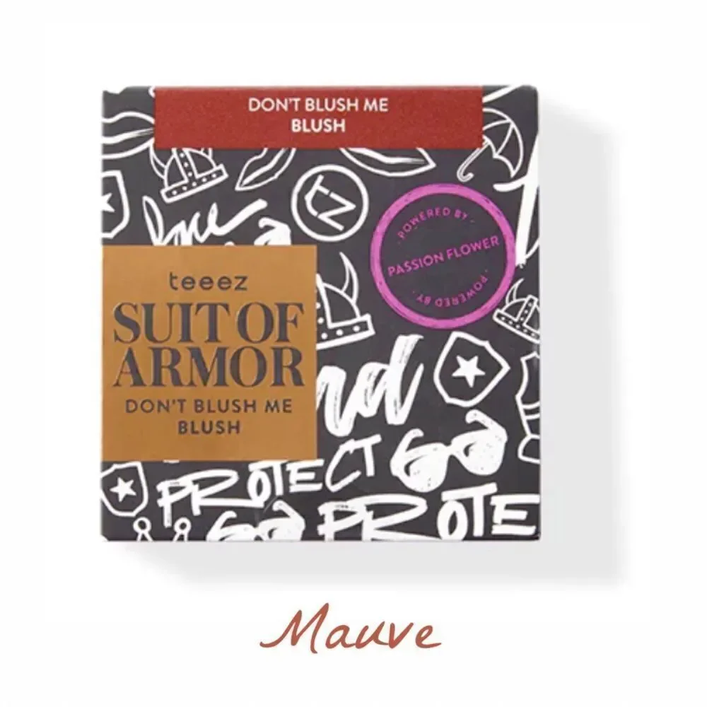 Teeez Suit of Armor Don’t Blush Me Blusher (Mauve)